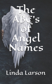 Paperback The ABC's of Angel Names Book