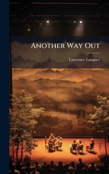 Hardcover Another Way Out Book