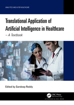 Paperback Translational Application of Artificial Intelligence in Healthcare: - A Textbook Book