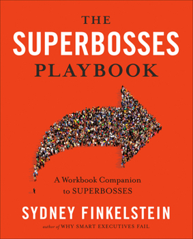 Paperback The Superbosses Playbook: A Workbook Companion to Superbosses Book