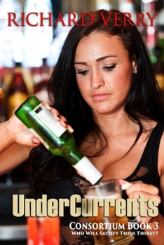 Paperback UnderCurrents: Who Will Satisfy Their Thirst? Book