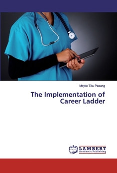 Paperback The Implementation of Career Ladder Book