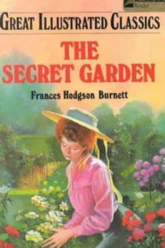 The Secret Garden - Book  of the Great Illustrated Classics