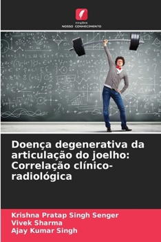 Paperback Doença degenerativa da articulação do joelho: Correlação clínico-radiológica [Portuguese] Book