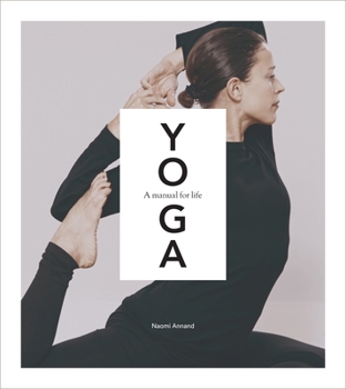 Paperback Yoga: A Manual for Life Book