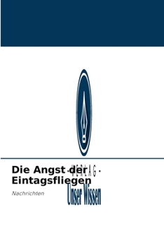 Paperback Die Angst der Eintagsfliegen [German] Book