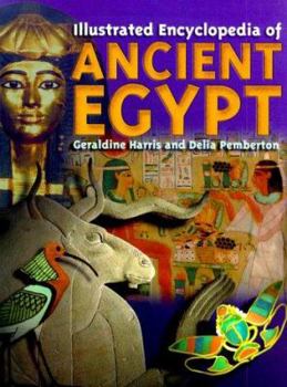Hardcover Illustrated Encyclopedia of Ancient Egypt Book