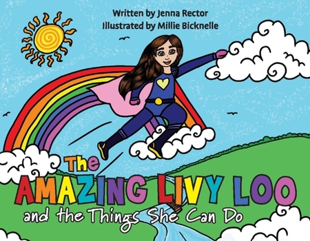 Paperback The Amazing Livy Loo and the Things She Can Do Book