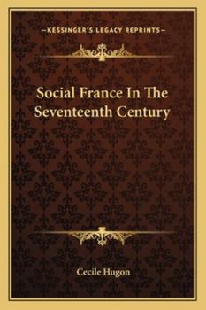 Paperback Social France In The Seventeenth Century Book