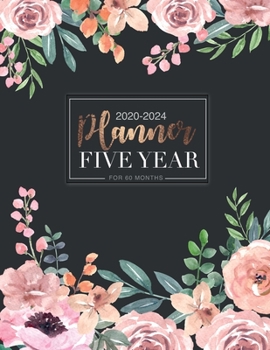 Paperback 2020-2024 Five Year Planner for 60 Months: Five Year Notebook Monthly Planning Calendar 60 Months Planner Appointment Journal Agenda Time Management Book