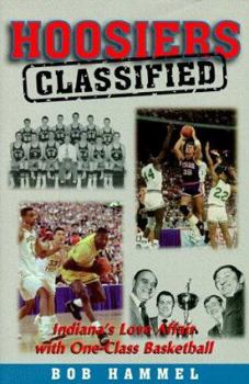 Hardcover Hoosiers, Classified: The End of One Class Basketball in Indiana Book