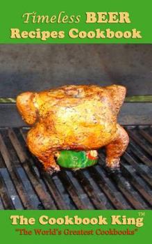 Paperback Timeless BEER Recipes Cookbook Book