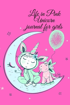 Paperback Life in Pink Unicorn journal for girls Book