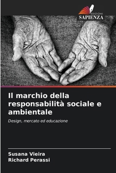 Paperback Il marchio della responsabilità sociale e ambientale [Italian] Book