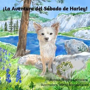 Paperback ¡La Aventura del Sábado de Harley! [Spanish] Book