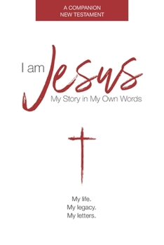 Paperback I am Jesus: My Story In My Own Words Book