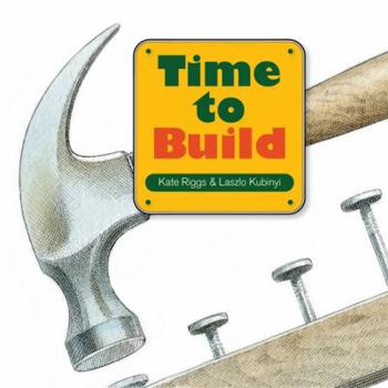 Board book Time to Build [Large Print] Book