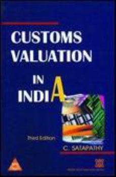 Customs Valuation in India, 3rd Edition