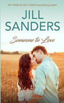 Someone to Love - Book #10 of the Pride, Oregon