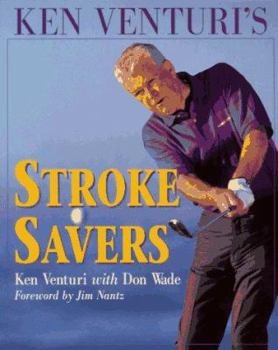 Paperback Ken Venturi's Stroke Savers Book