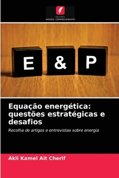 Paperback Equação energética: questões estratégicas e desafios [Portuguese] Book
