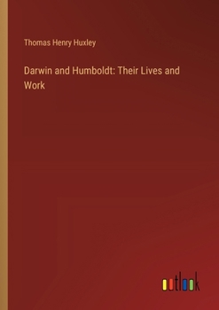 Paperback Darwin and Humboldt: Their Lives and Work Book