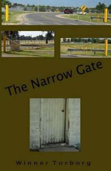 Paperback The Narrow Gate Book