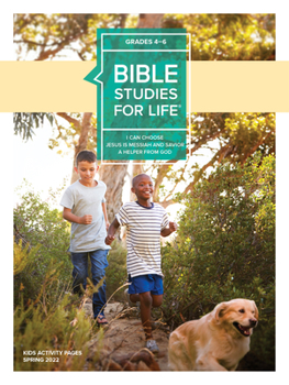 Paperback Bible Studies for Life: Kids Grades 4-6 Activity Pages - Csb/KJV - Spring 2022 Book