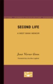 Paperback Second Life: A West Bank Memoir Book