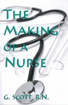 Paperback The Making of a Nurse Book