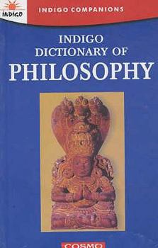 Paperback Indigo Dictionary of Philosophy Book