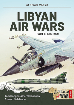 Paperback Libyan Air Wars. Part 3: 1986-1989 Book