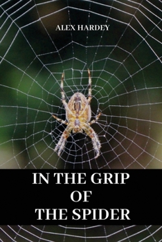 Paperback In the grip of the spider Book