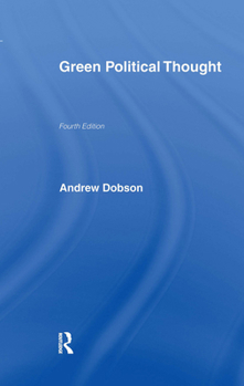 Hardcover Green Political Thought Book