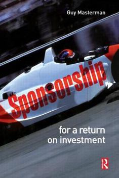 Hardcover Sponsorship: For a Return on Investment Book