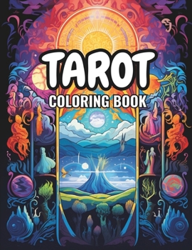 Paperback Tarot Coloring Book: Major Arcana Tarot Coloring Book + Learning Book