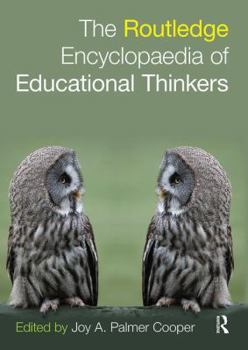 Paperback Routledge Encyclopaedia of Educational Thinkers Book