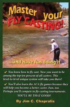 Paperback Master Your Fly Casting!: And Have Fun Doing It Book