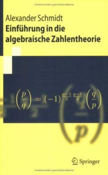Paperback Einführung in Die Algebraische Zahlentheorie [German] Book