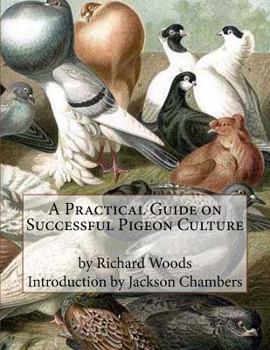 Paperback A Practical Guide on Successful Pigeon Culture Book