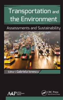 Paperback Transportation and the Environment: Assessments and Sustainability Book