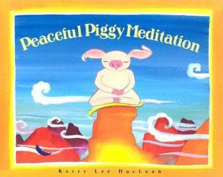 Hardcover Peaceful Piggy Meditation Book