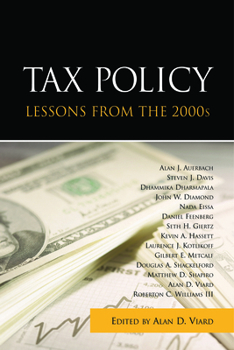 Paperback Tax Policy Lessons from the 2000s Book