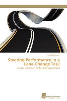 Paperback Steering Performance in a Lane Change Task [German] Book