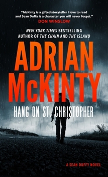 Hang on St. Christopher - Book #8 of the Detective Sean Duffy