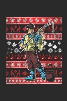 Ugly Christmas - Fishing: Blank Lined Notebook - Journal for Ugly Christmas Gift And New Year Gift Idea