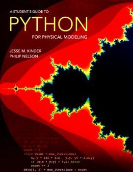 Paperback A Student's Guide to Python for Physical Modeling Book