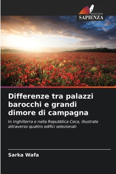 Paperback Differenze tra palazzi barocchi e grandi dimore di campagna [Italian] Book