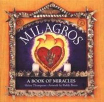 Paperback Milagros: A Book of Miracles Book
