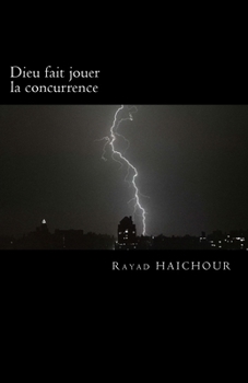 Paperback Dieu fait jouer la concurrence: Histoires de M [French] Book